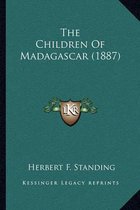 The Children of Madagascar (1887)