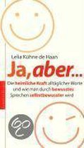 Ja, aber...