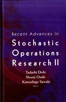 Recent Advances In Stochastic Operations Research Ii