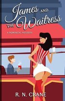 James and the Waitress
