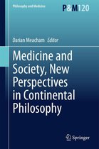 Philosophy and Medicine 120 - Medicine and Society, New Perspectives in Continental Philosophy