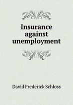 Insurance Against Unemployment