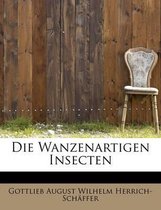 Die Wanzenartigen Insecten