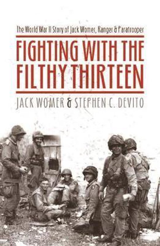 Fighting With the Filthy Thirteen