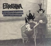 Estricnina (Canijo De Jerez & Juanito Makande) - Hemos Visto Cosas Que Harian Vomitar A Un Murciela (CD)