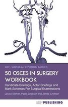 50 Osces in Surgery Workbook