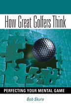 How Great Golfers Think