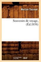 Histoire- Souvenirs de Voyage, (Éd.1838)