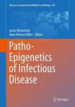 Advances in Experimental Medicine and Biology 879 - Patho-Epigenetics of Infectious Disease