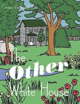 The Other White House