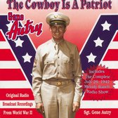 The Cowboy Is A Patriot (Original Radio Broadcast Recordings From World War Ii)