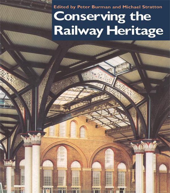 Conserving the Railway Heritage - cover
