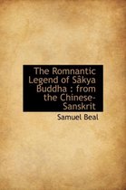 The Romnantic Legend of S Kya Buddha