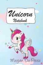 Unicorn Notebook: Unicorns and Rainbow Fantasy Cute Unicorn Notebook