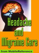 Headache and Migraine Care Study Guide