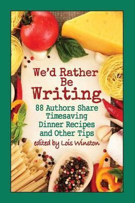 We'd Rather Be Writing - cover