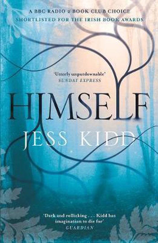 Boek "Himself" van Jess Kidd met een blauwgroene achtergrond en takken.