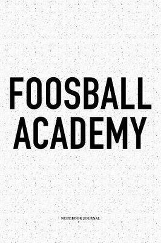 Foosball Academy, Getthread Foosball Journals 9781093796124 Boeken