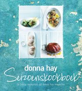 Donna Hay Seizoenskookboek - Donna Hay
