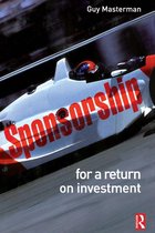 Sponsorship: For a Return on Investment