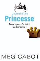 Journal de Mia 0 - Journal d'une princesse - Encore plus d'histoires de Princesse