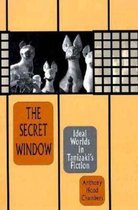 The Secret Window - Ideal Worlds in Tanizaki's Fiction