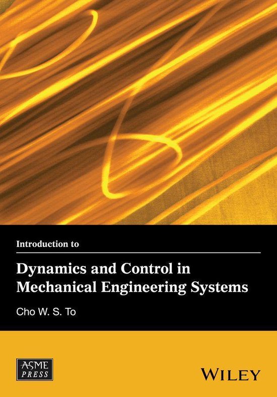 Wiley-ASME Press Series - Introduction to Dynamics and Contr ... - cover