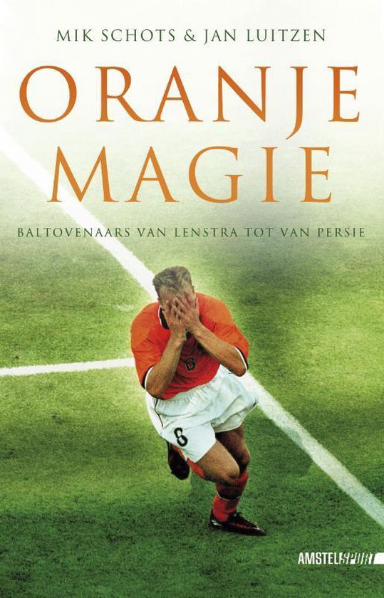 Cover van het boek 'Oranje magie'