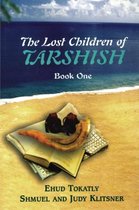 The Lost Children of Tarshish