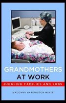 Grandmothers at Work