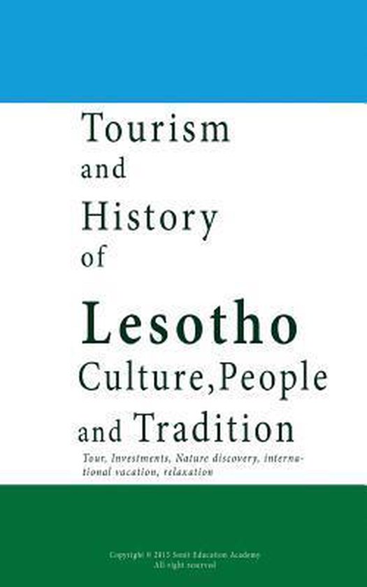 Tourism and History of Lesotho, Culture, People and Tradition