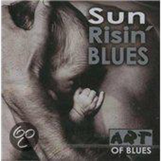 Sun Risin' Blues