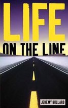 Life on the Line