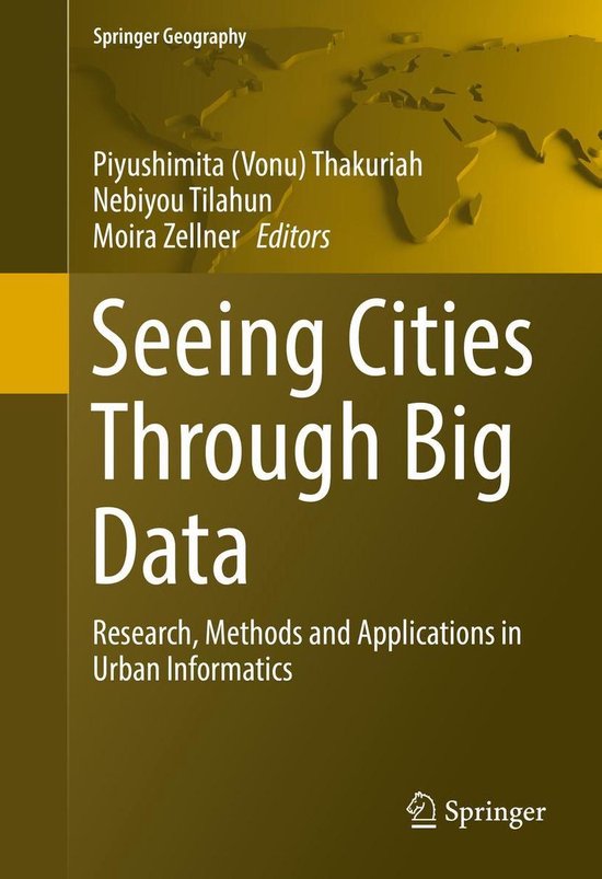 Springer Geography - Seeing Cities Through Big Data - cover