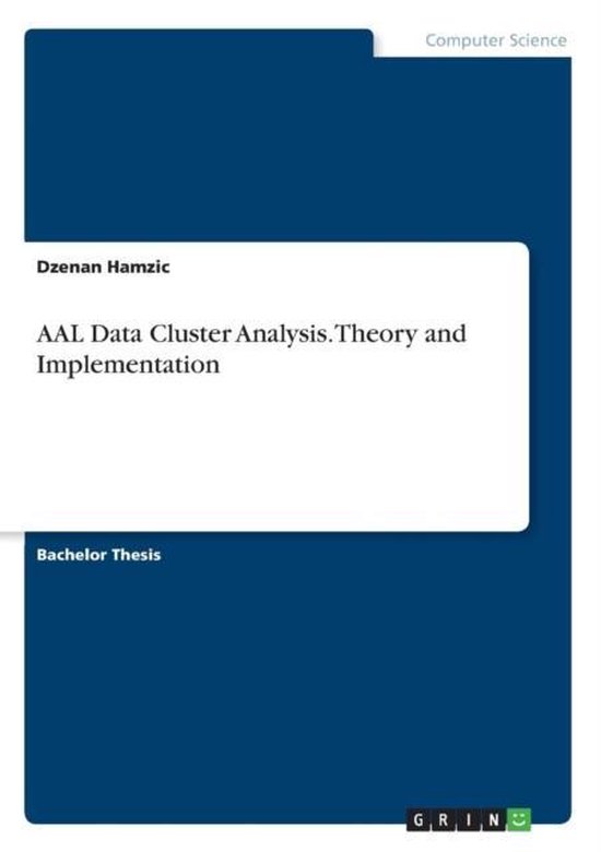 AAL Data Cluster Analysis. Theory and Implementation - cover