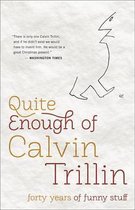 Quite Enough of Calvin Trillin