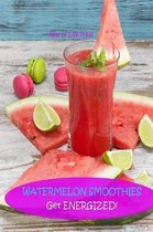 Watermelon Smoothies