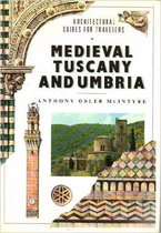 Medieval Tuscany and Umbria