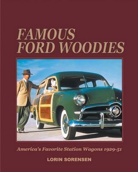 Famous Ford Woodies