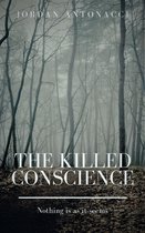 The Killed Conscience