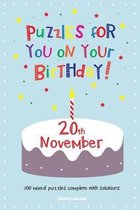 Puzzles for You on Your Birthday - 20th November