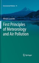 Environmental Pollution 19 - First Principles of Meteorology and Air Pollution
