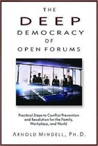 Deep Democracy Of Open Forums