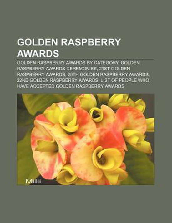 Golden Raspberry Awards Golden Raspberry Awards by Category, Golden