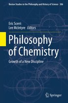 Boston Studies in the Philosophy and History of Science 306 - Philosophy of Chemistry