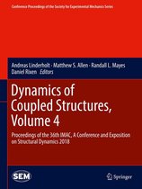Conference Proceedings of the Society for Experimental Mechanics Series - Dynamics of Coupled Structures, Volume 4