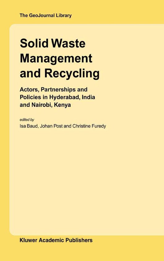 GeoJournal Library 76 - Solid Waste Management and Recycling - cover
