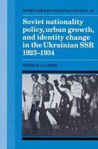 Cambridge Russian, Soviet and Post-Soviet StudiesSeries Number 84- Soviet Nationality Policy, Urban Growth, and Identity Change in the Ukrainian SSR 1923–1934