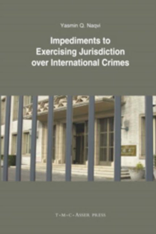 Impediments to Exercising Jurisdiction over International Cr ... - cover