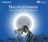 Calmus Ensemble & Elke Heidenreich - Nachtgedanken : Nocturnal Thoughts (CD)